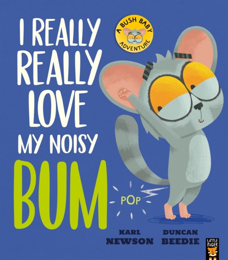 I Really, Really Love My Noisy Bum/Product Detail/Early Childhood Fiction Books