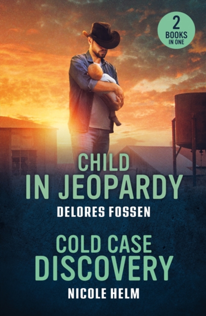 Child In Jeopardy / Cold Case Discovery : Child In Jeopardy (Saddle Ridge Justice) / Cold Case Disco/Product Detail/Crime & Mystery Fiction