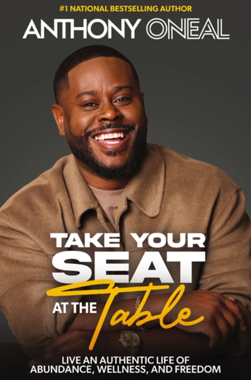 Take Your Seat At The Table : Live An Authentic Life Of Abundance, Wellness, And Freedom/Product Detail/Religion & Beliefs