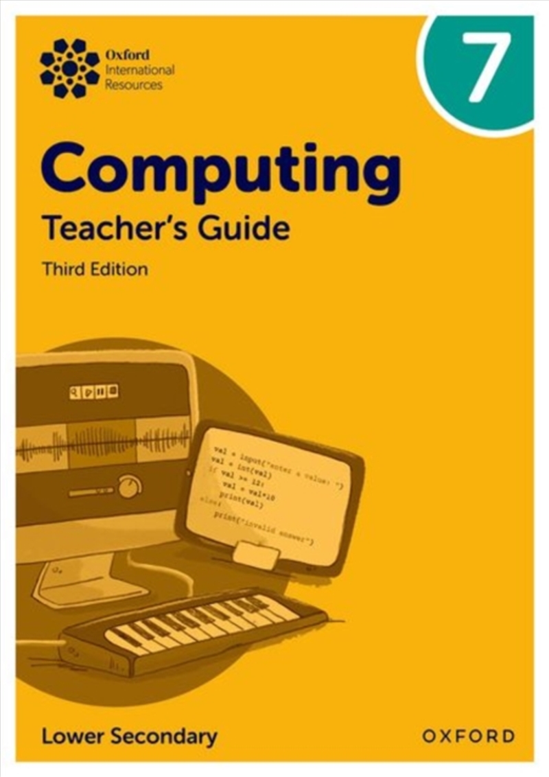 Oxford International Lower Secondary Computing: Teacher'S Guide 7/Product Detail/Education & Textbooks