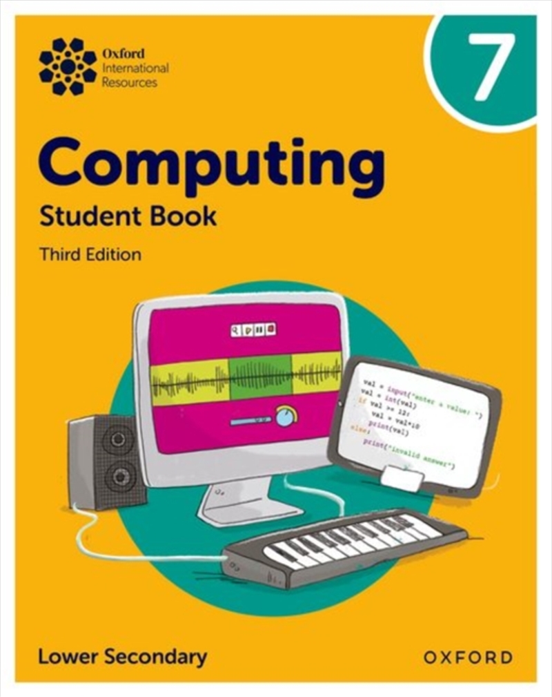 Oxford International Lower Secondary Computing: Student Book 7/Product Detail/Education & Textbooks