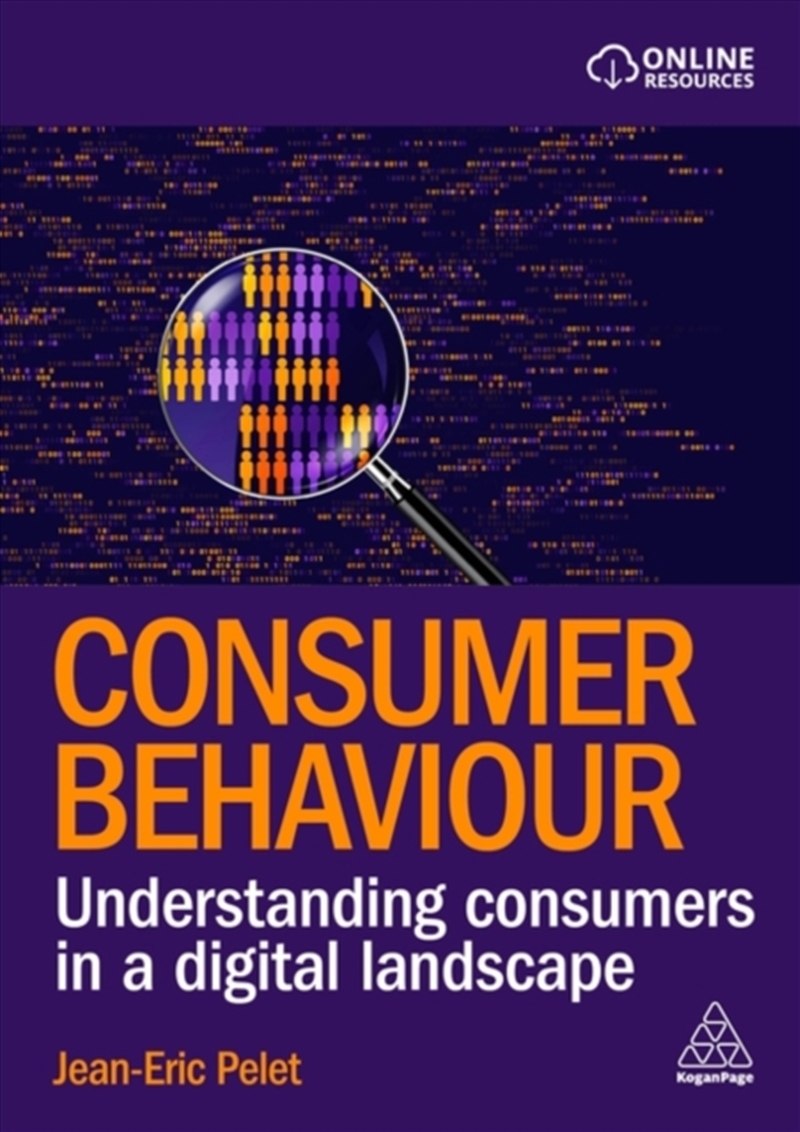 Consumer Behaviour : Understanding Consumers In A Digital Landscape/Product Detail/Business Leadership & Management