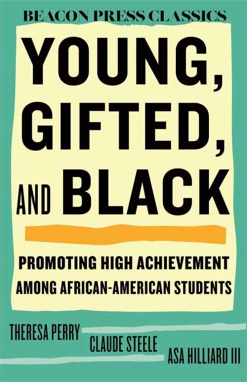 Young, Gifted, And Black : Promoting High Achievement Among African-American Students/Product Detail/Society & Culture