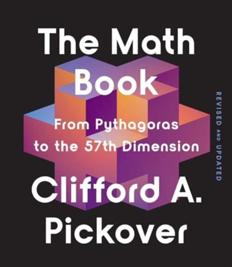 The Math Book : From Pythagoras To The 57Th Dimension/Product Detail/Science
