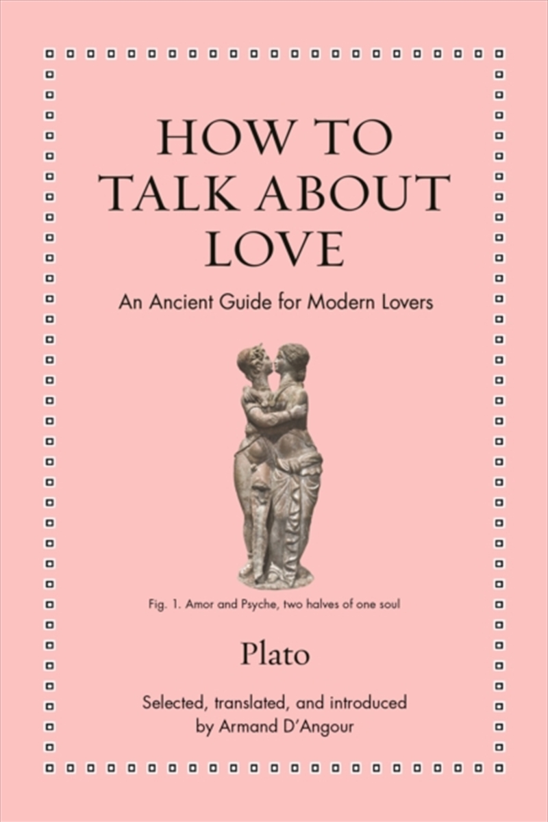 How To Talk About Love : An Ancient Guide For Modern Lovers/Product Detail/Reading