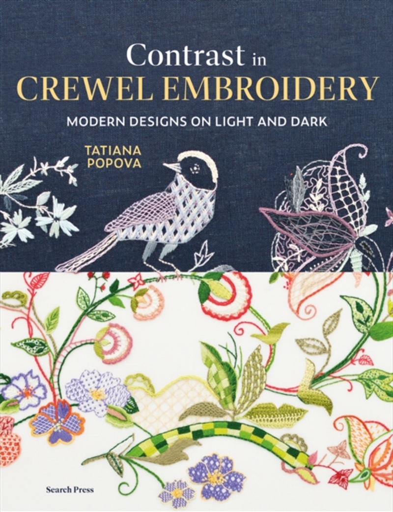 Contrast in Crewel Embroidery : Modern Designs on Light and Dark/Product Detail/Crafts & Handiwork