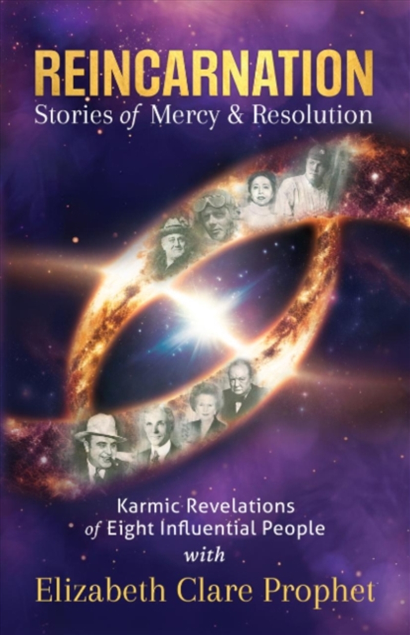 Reincarnation - Stories Of Mercy & Resolution : Karmic Revelations Of Eight Influential People/Product Detail/Religion & Beliefs