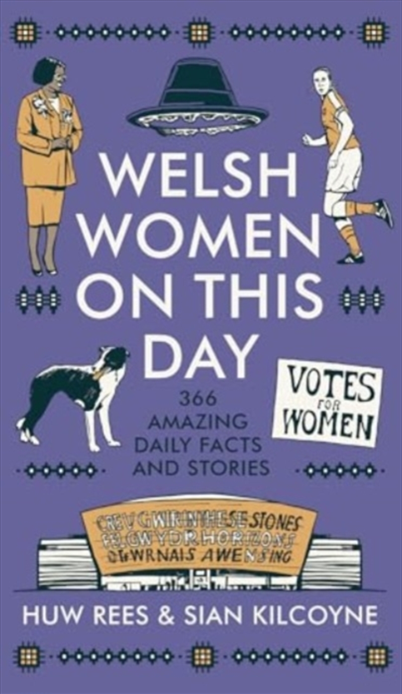 Welsh Women On This Day : 366 Amazing Daily Facts And Stories/Product Detail/History
