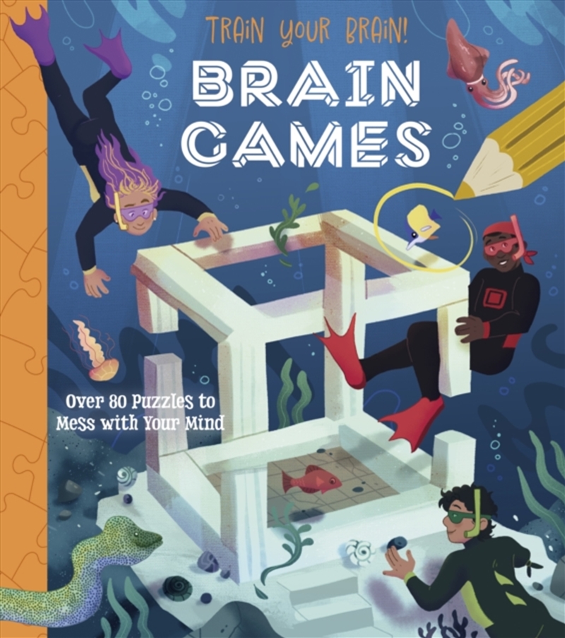 Train Your Brain! Brain Games : Over 80 Puzzles To Mess With Your Mind/Product Detail/Kids Activity Books