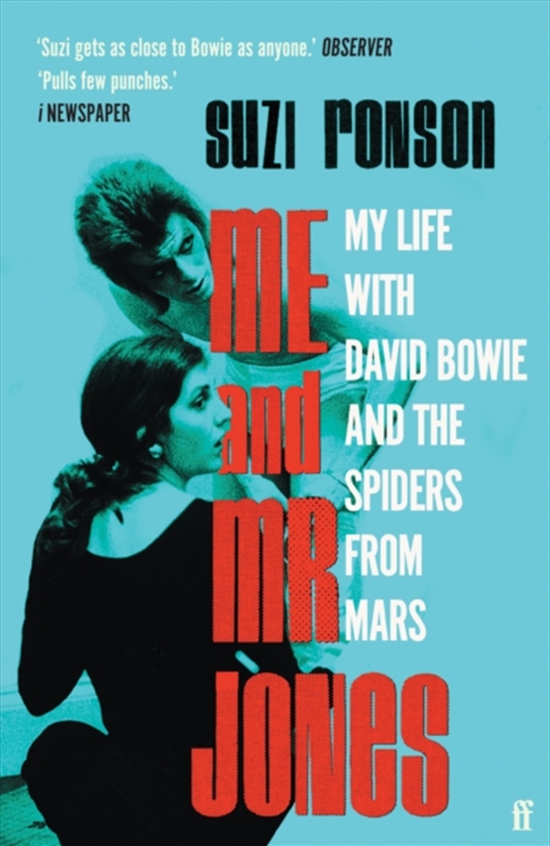 Me And Mr Jones : My Life With David Bowie And The Spiders From Mars/Product Detail/Reading