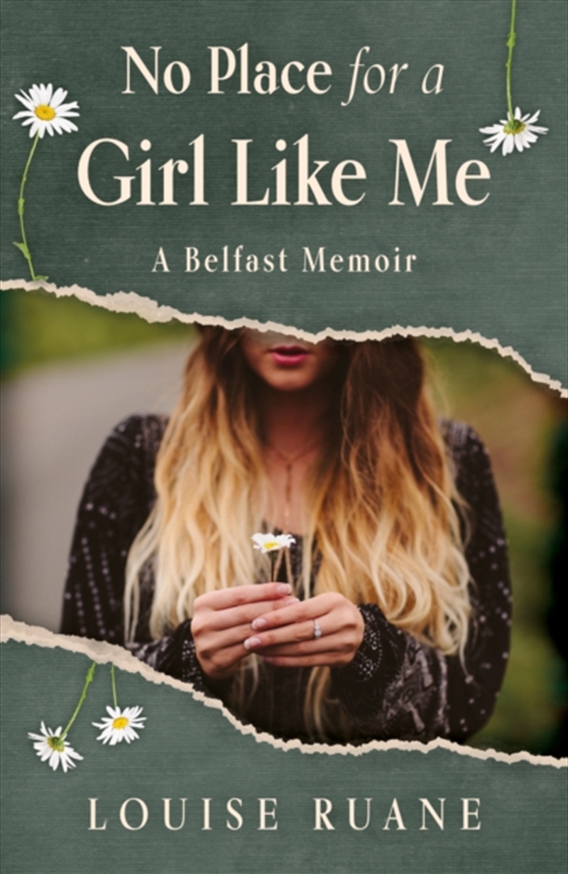 No Place For A Girl Like Me : A Belfast Memoir/Product Detail/Biographies & True Stories