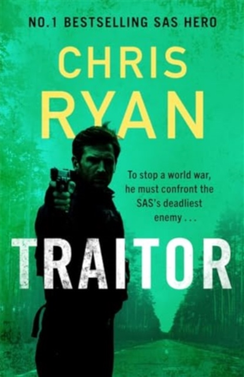 Traitor : The Bullet-Fast New 2024 Thriller From The No.1 Bestselling Sas Hero/Product Detail/Crime & Mystery Fiction