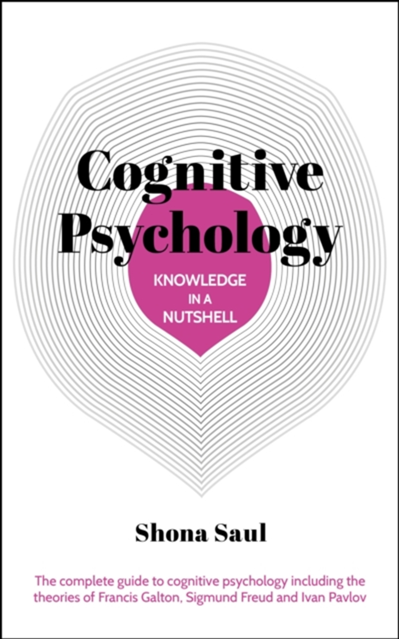 Knowledge in a Nutshell: Cognitive Psychology/Product Detail/Psychology