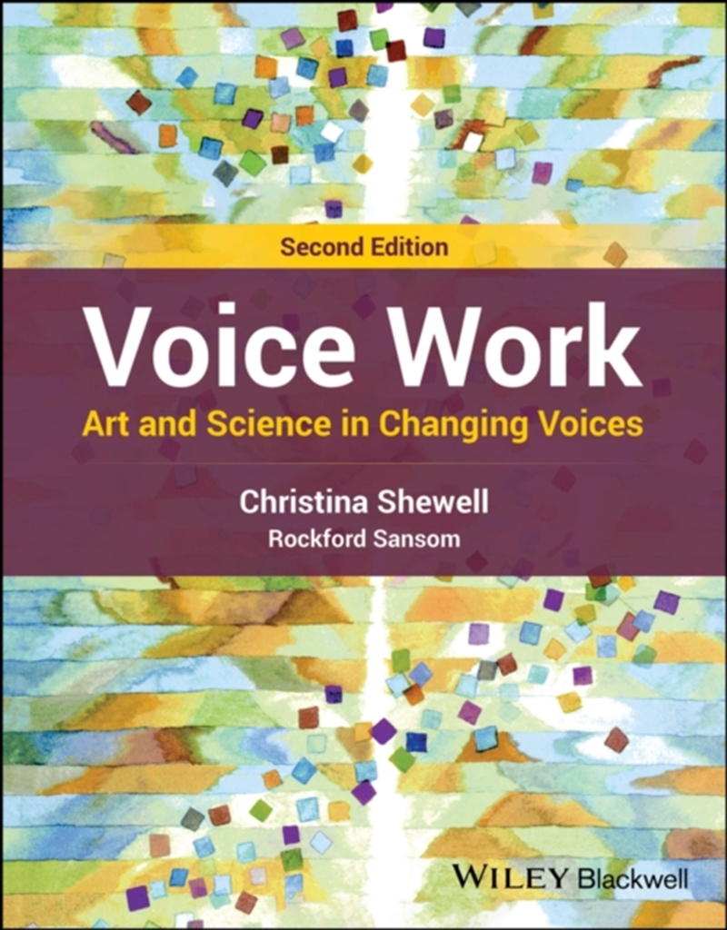 Voice Work : Art And Science In Changing Voices/Product Detail/Science