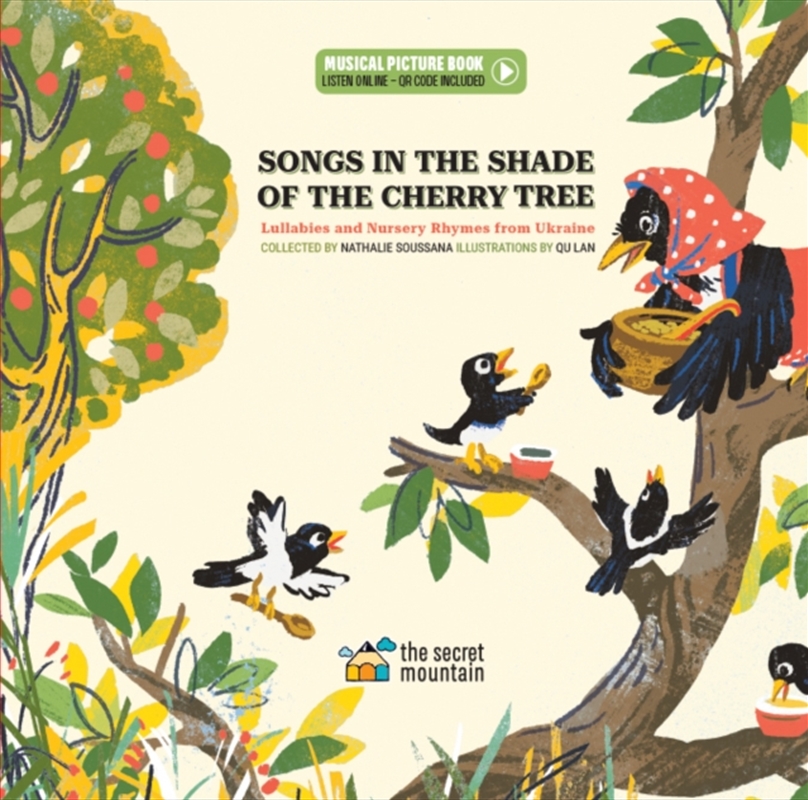 Songs In The Shade Of The Cherry Tree : Lullabies And Nursery Rhymes From Ukraine/Product Detail/Early Childhood Fiction Books