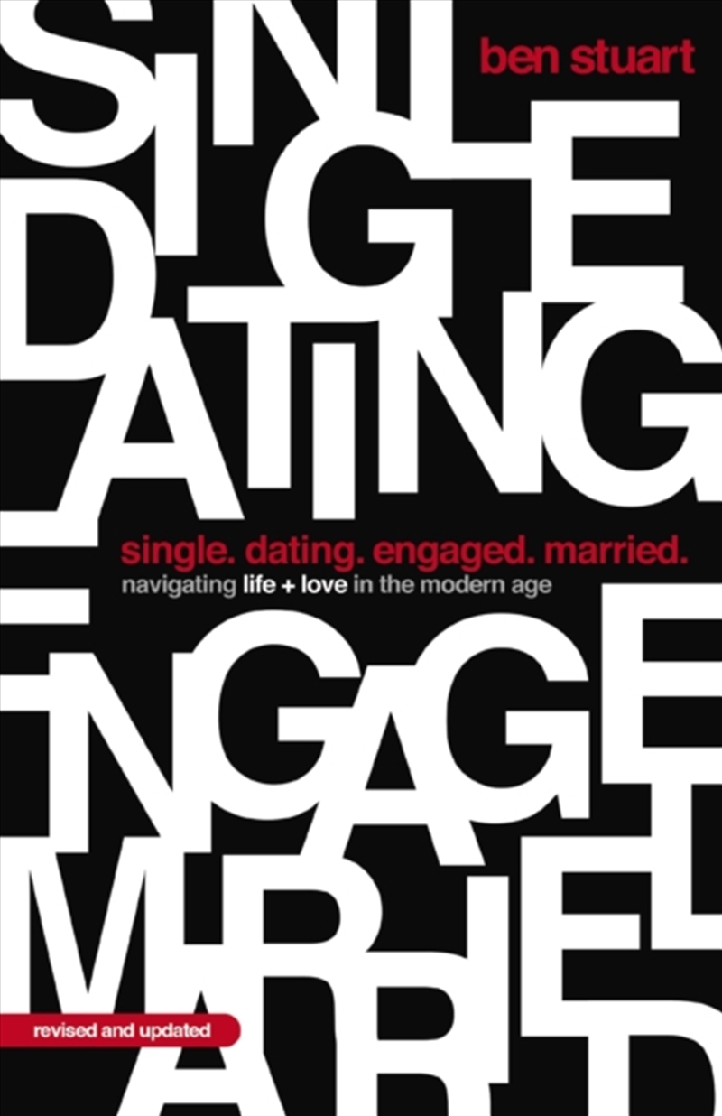 Single, Dating, Engaged, Married : Navigating Life And Love In The Modern Age/Product Detail/Religion & Beliefs