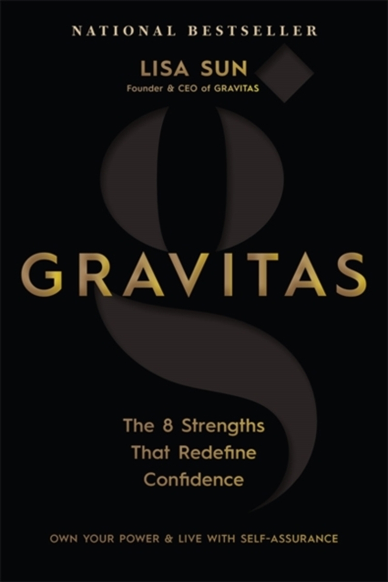 Gravitas : The 8 Strengths That Redefine Confidence/Product Detail/Self Help & Personal Development