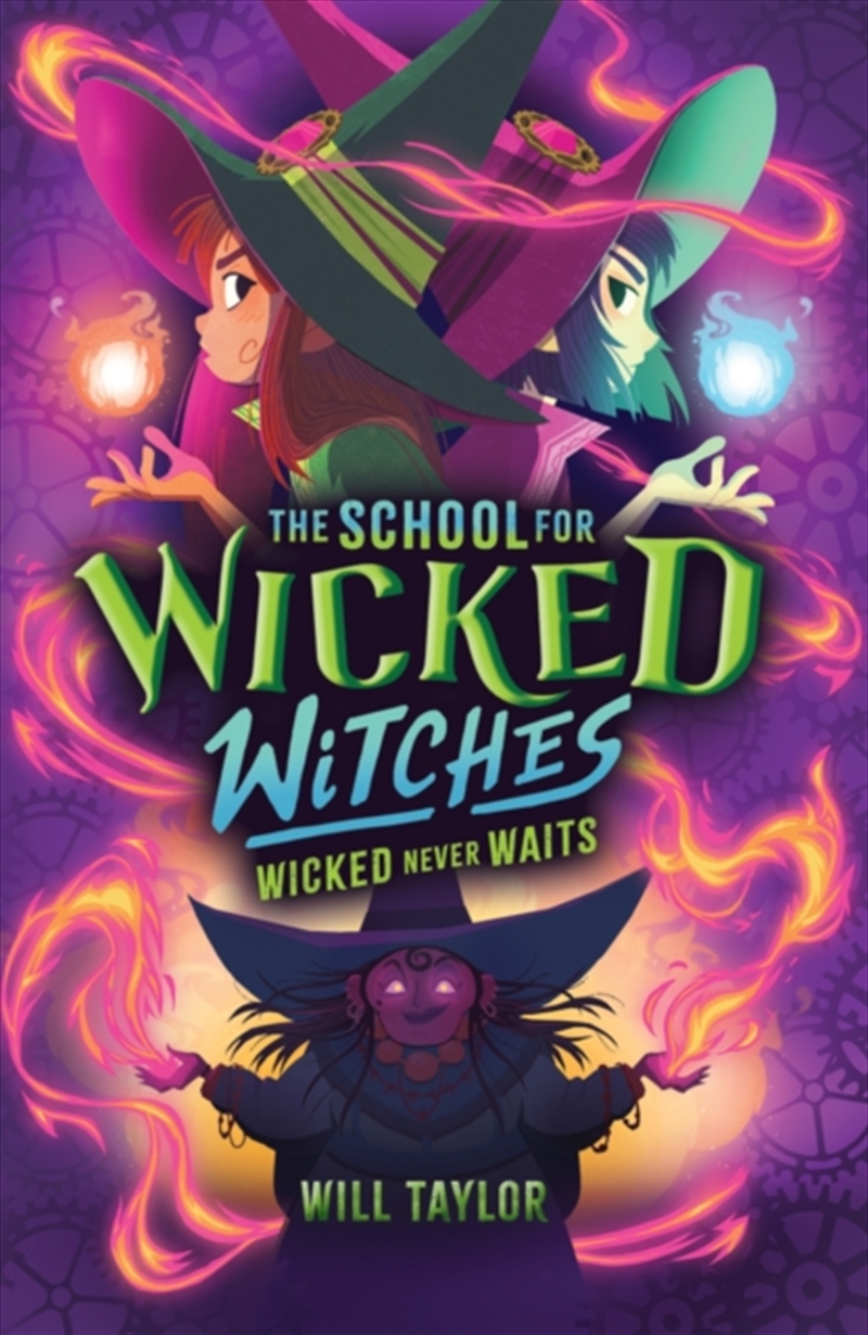 The School For Wicked Witches 2: Wicked Never Waits/Product Detail/Childrens Fiction Books