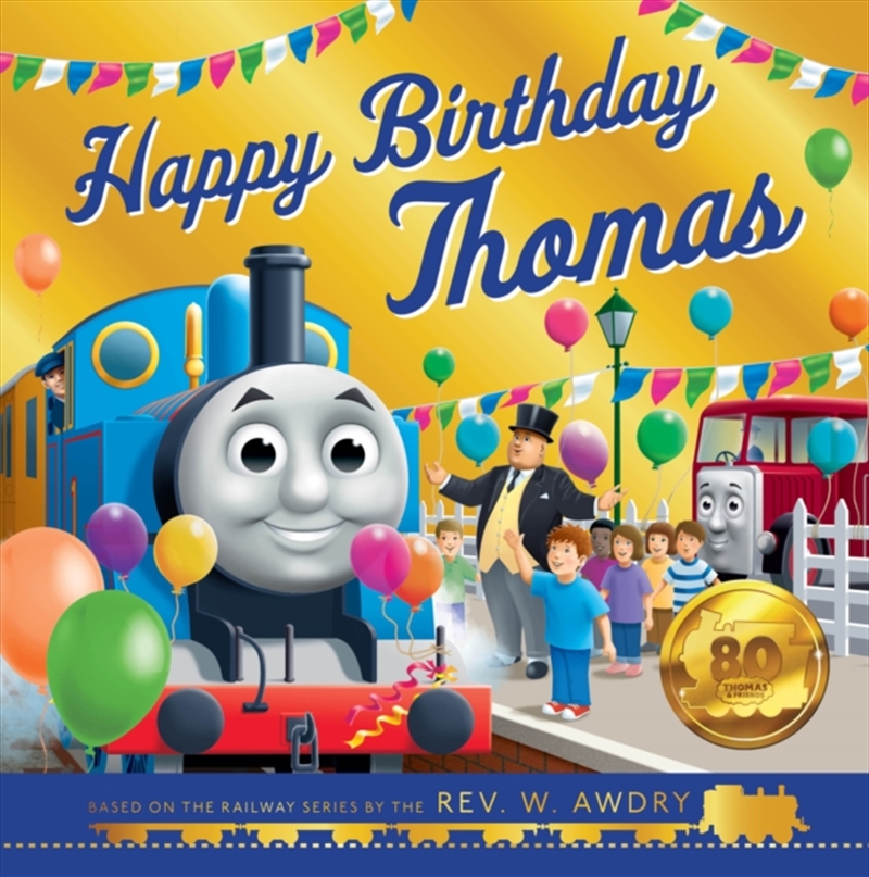 Thomas And Friends: Happy Birthday Thomas/Product Detail/Early Childhood Fiction Books