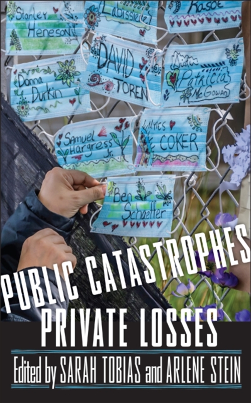 Public Catastrophes, Private Losses/Product Detail/Society & Culture