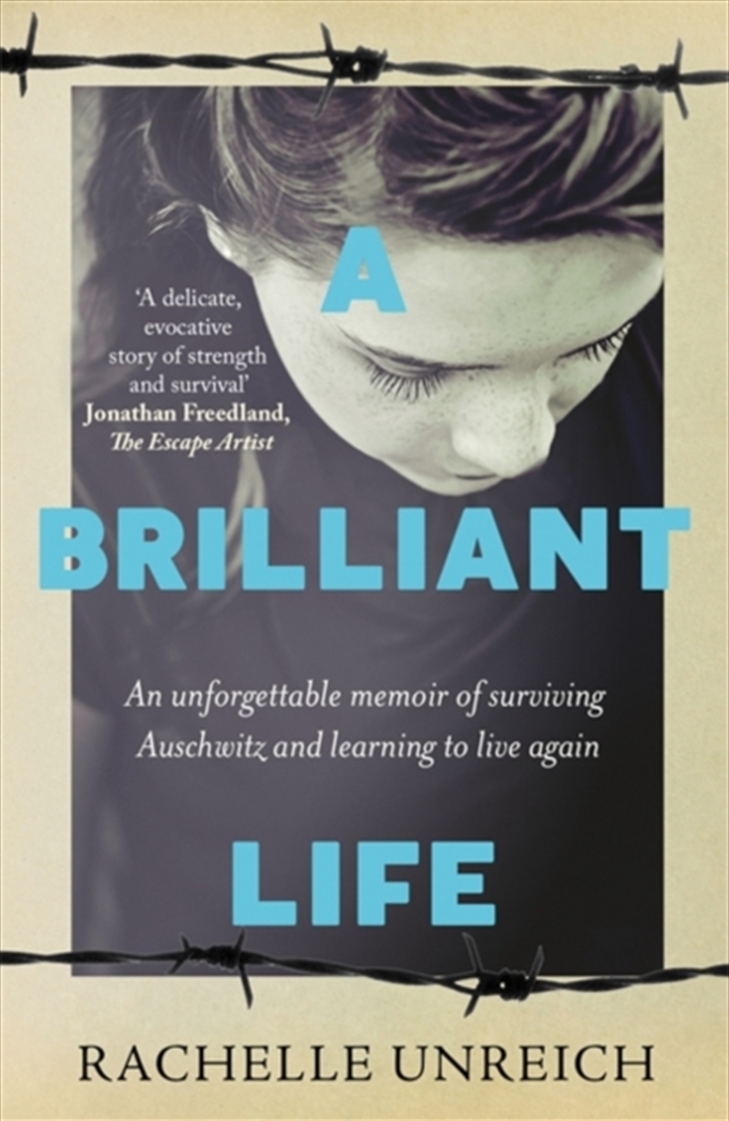 A Brilliant Life : An Unforgettable Memoir Of Surviving Auschwitz And Learning To Live Again/Product Detail/Biographies & True Stories