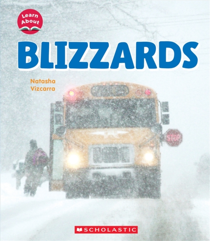 Blizzards (Learn About: Wild Weather)/Product Detail/Childrens