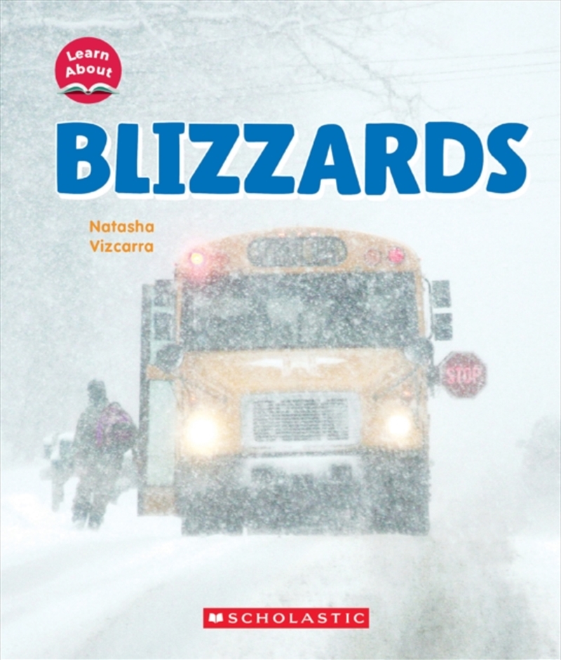 Blizzards (Learn About: Wild Weather)/Product Detail/Childrens