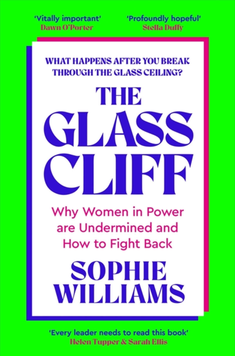 The Glass Cliff : Why Women In Power Are Undermined - And How To Fight Back/Product Detail/Business Leadership & Management