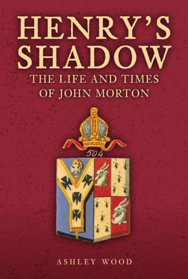 Henry'S Shadow : The Life And Times Of John Morton/Product Detail/Biographies & True Stories