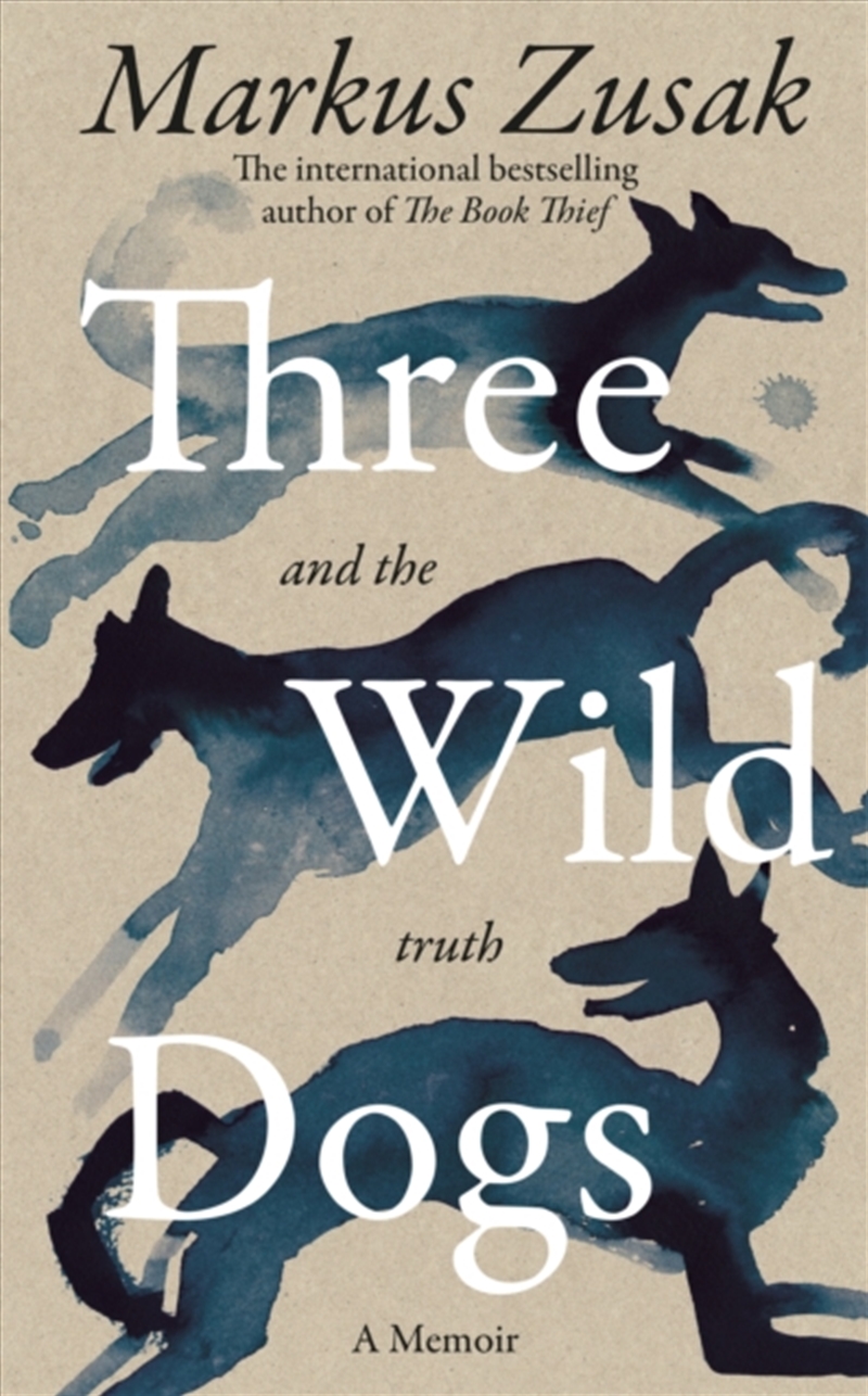 Three Wild Dogs (And The Truth) : A Memoir/Product Detail/Self Help & Personal Development