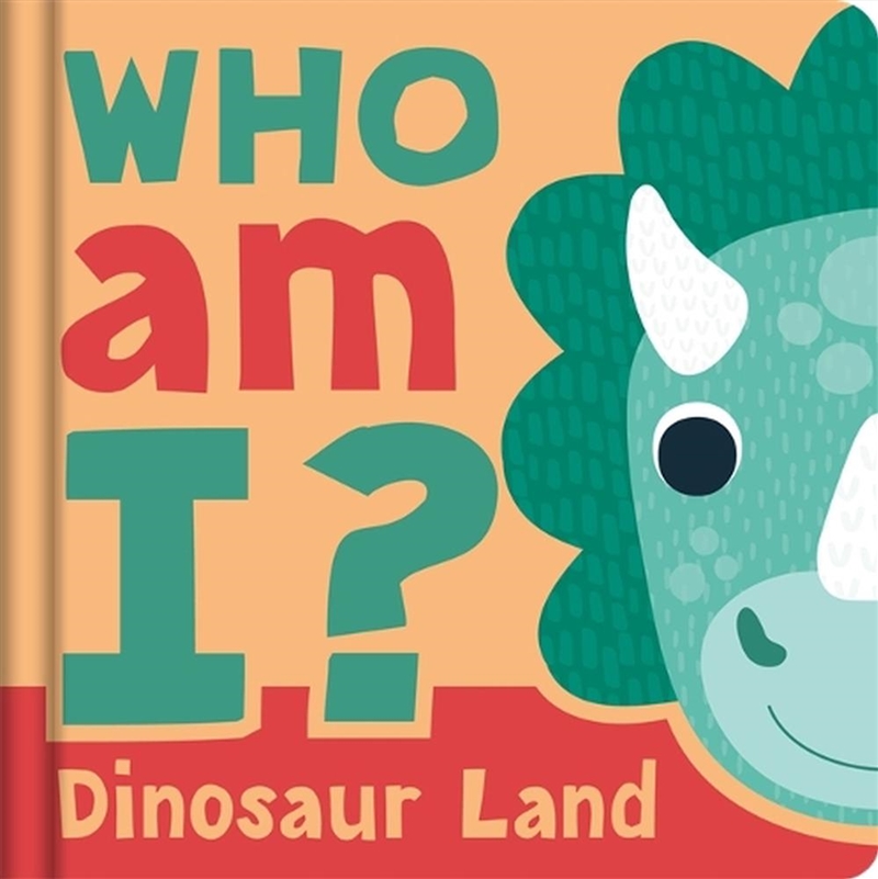 Who am I? Dinosaur Land/Product Detail/Early Childhood Fiction Books