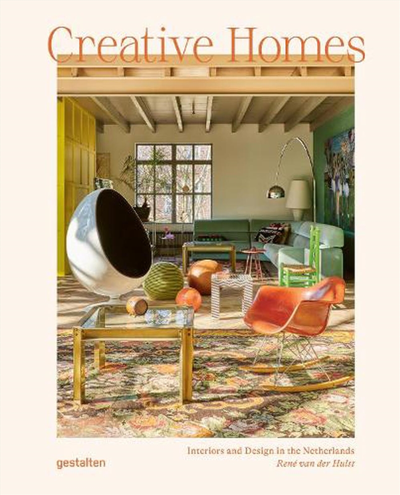 Creative Homes : Interiors And Design In The Netherlands/Product Detail/House and Home Design