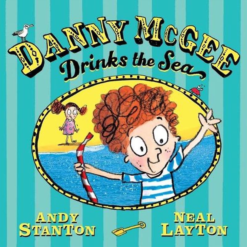 Danny McGee Drinks the Sea/Product Detail/Early Childhood Fiction Books