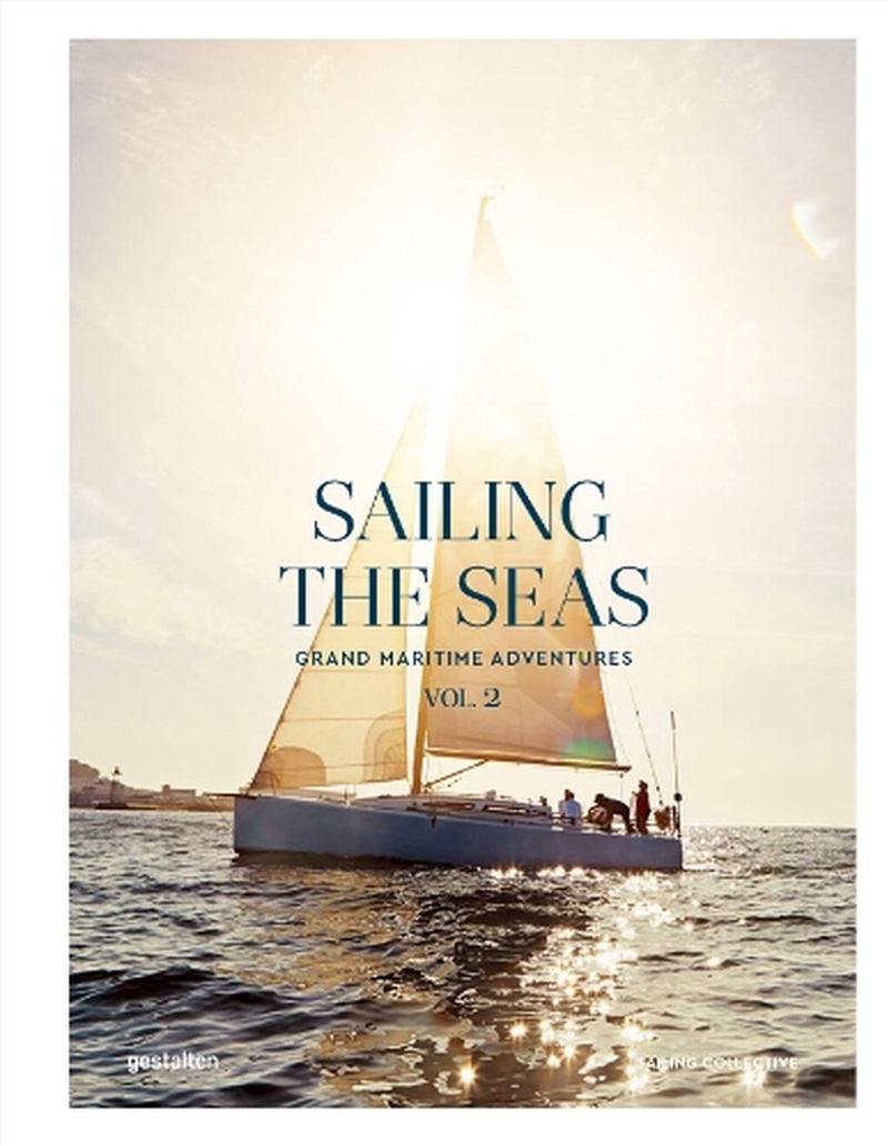 Sailing The Seas Volume 2 : Grand Maritime Adventures/Product Detail/Sport & Recreation