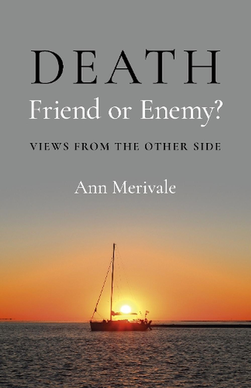 Death: Friend or Enemy?/Product Detail/Family & Health