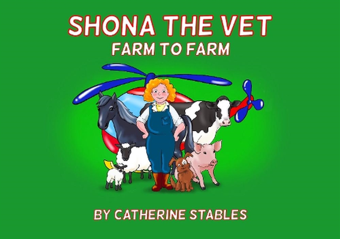 Shona The Vet : Farm To Farm/Product Detail/Early Childhood Fiction Books