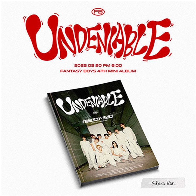 Fantasy Boys - 4th Mini Album [Undeniable] Glare Ver./Product Detail/World