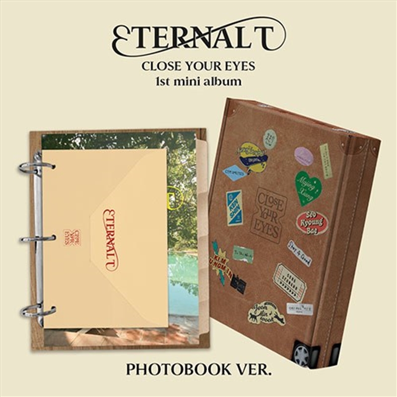 Close Your Eyes - 1st Mini Album [Eternalt] (Photobook Ver.)/Product Detail/World