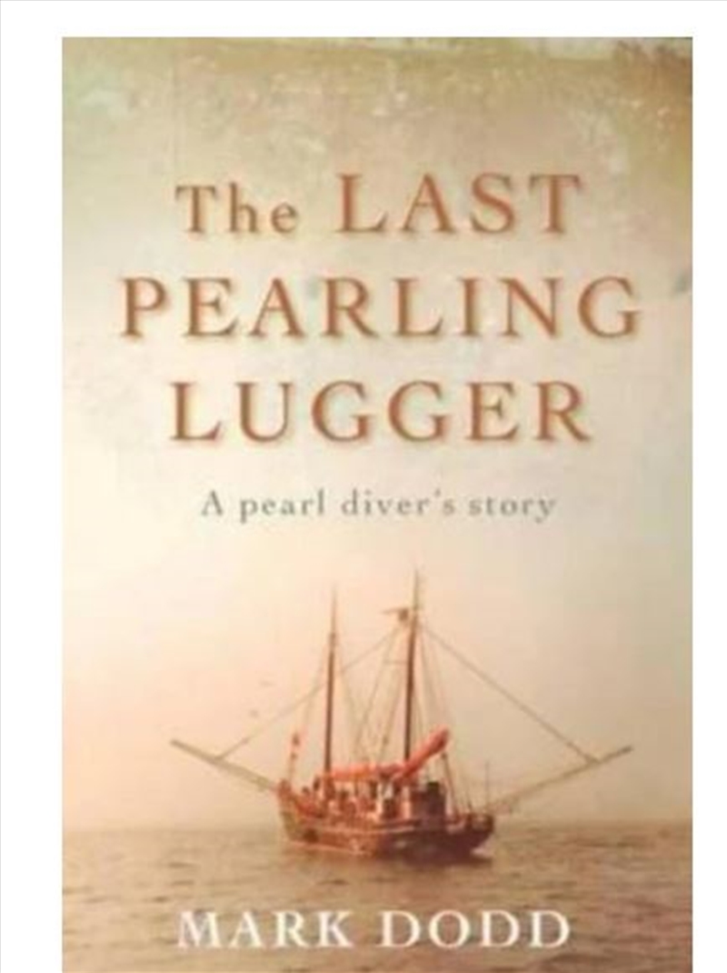 Last Pearling Lugger/Product Detail/Reading