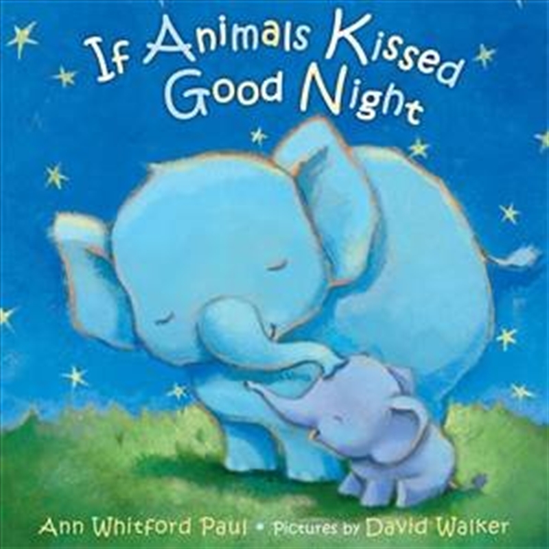 If Animals Kissed Good Night/Product Detail/Early Childhood Fiction Books
