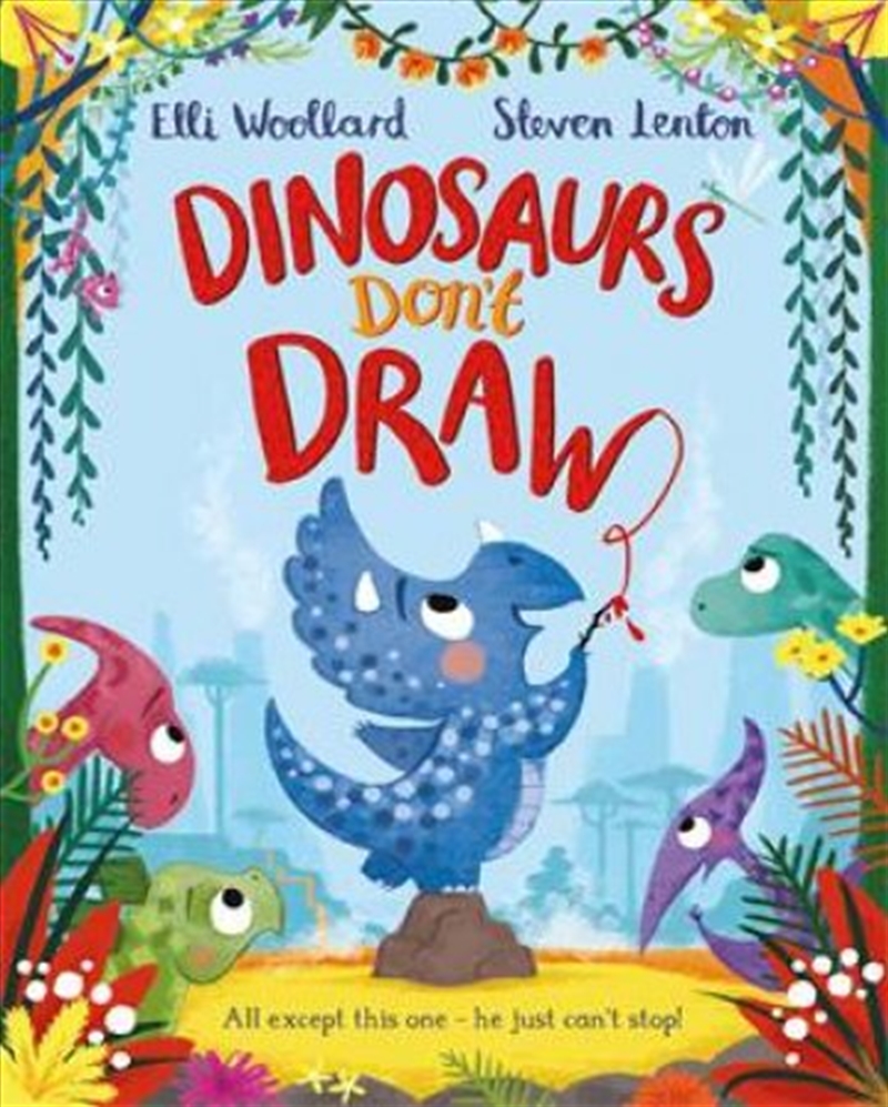 Dinosaurs Don't Draw/Product Detail/Early Childhood Fiction Books