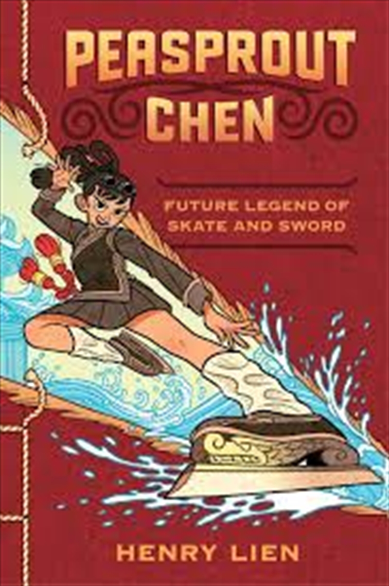 Peasprout Chen, Future Legend of Skate and Sword/Product Detail/Childrens Fiction Books