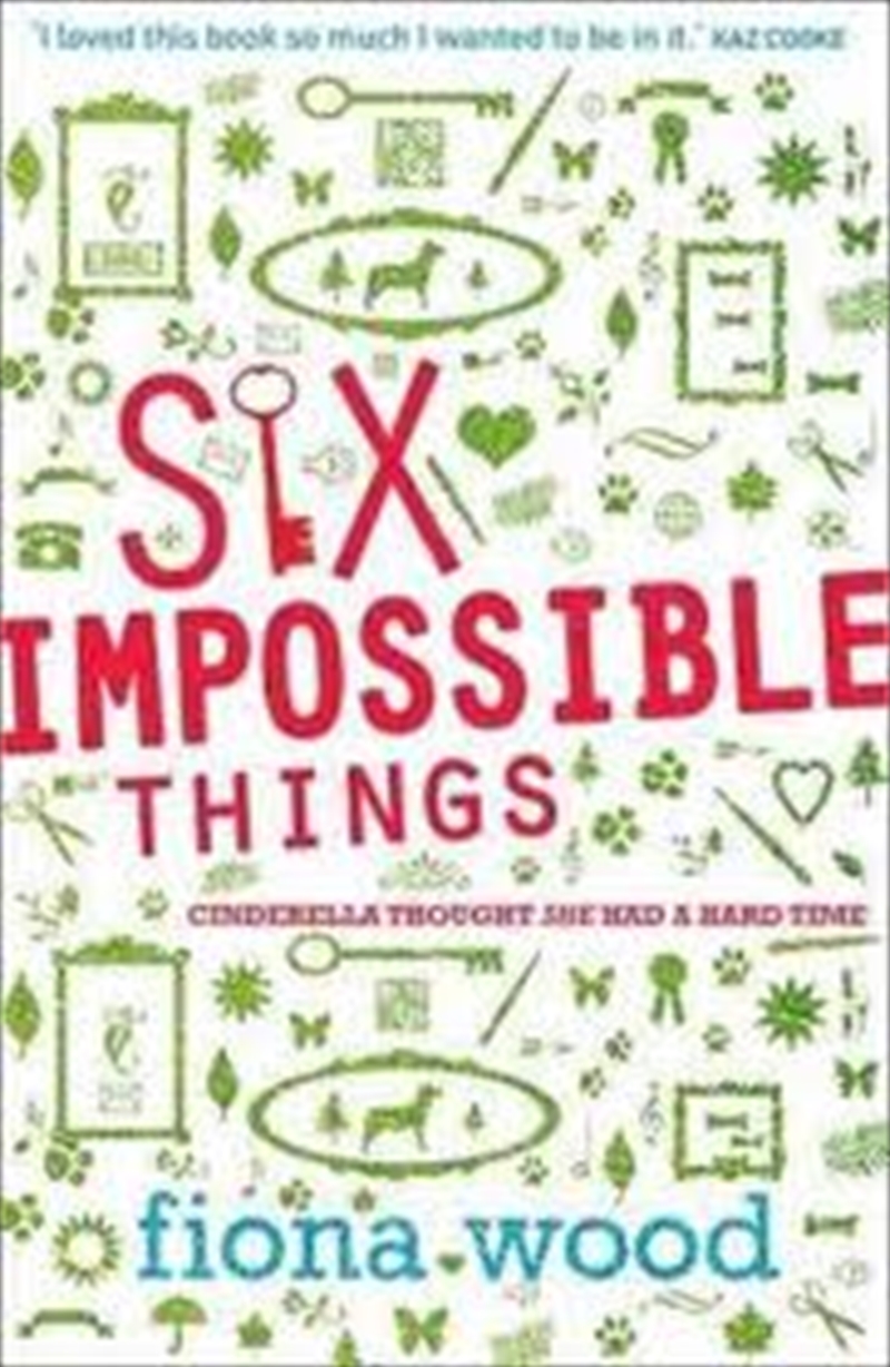 Six Impossible Things/Product Detail/Childrens Fiction Books