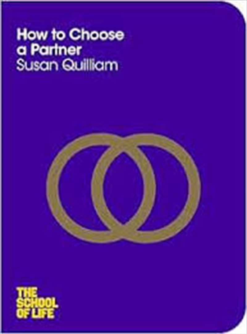 How to Choose a Partner: The School of Life/Product Detail/Self Help & Personal Development