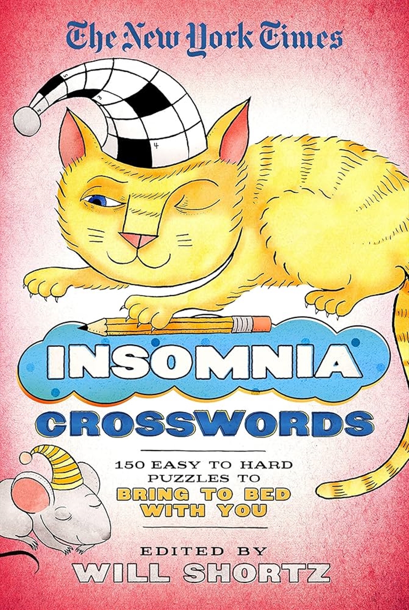 The New York Times Insomnia Crosswords: 150 Easy to Hard Puzzles to Bring to Bed with You/Product Detail/Adults Activity Books