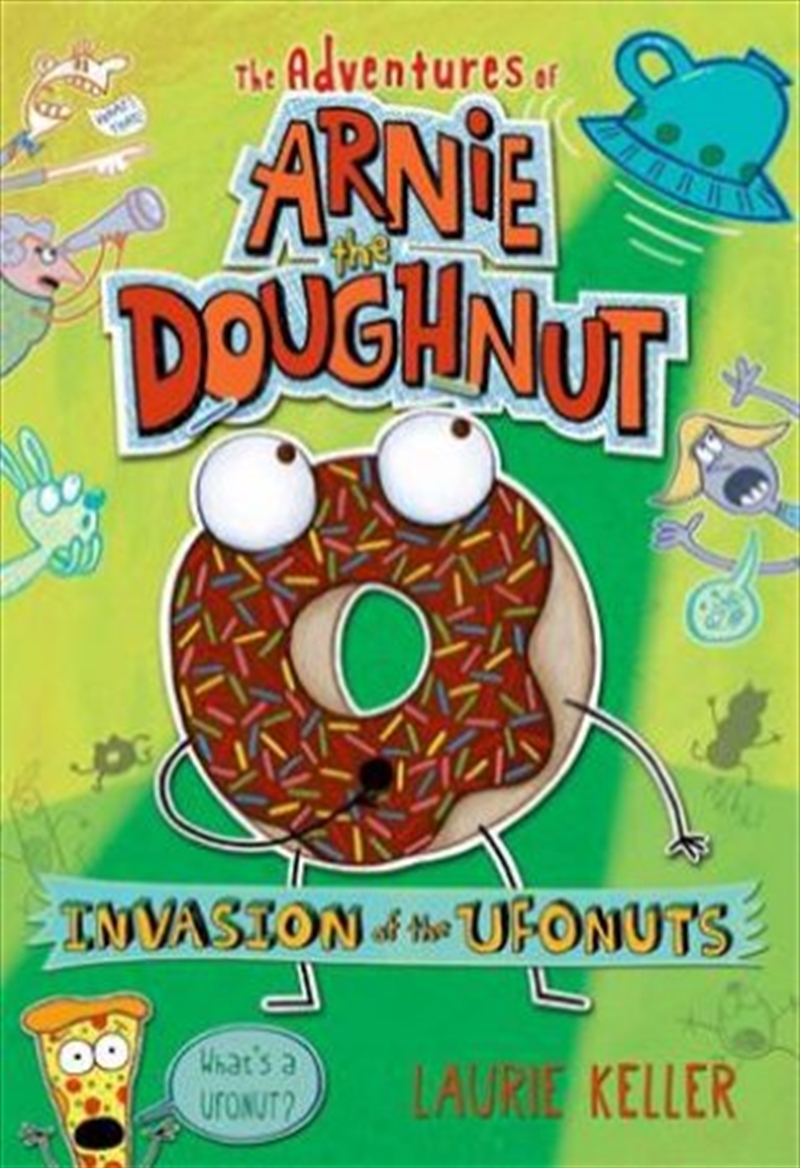 Invasion of the Ufonuts/Product Detail/Childrens Fiction Books