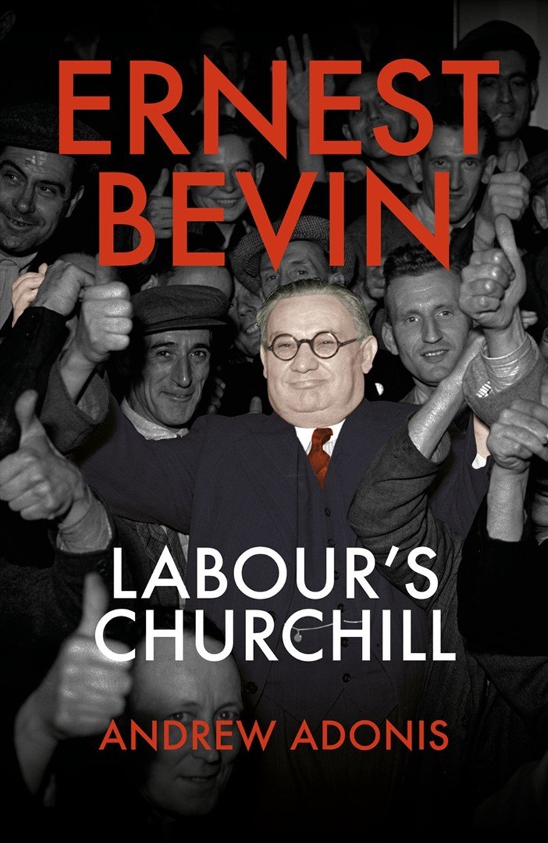 Ernest Bevin/Product Detail/Biographies & True Stories