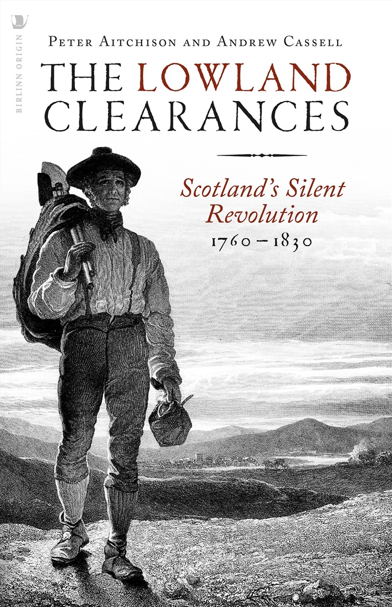 The Lowland Clearances/Product Detail/History