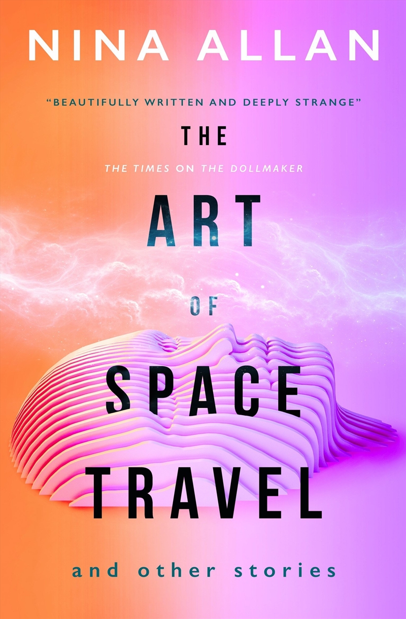 The Art of Space Travel and Other Stories/Product Detail/Fantasy Fiction