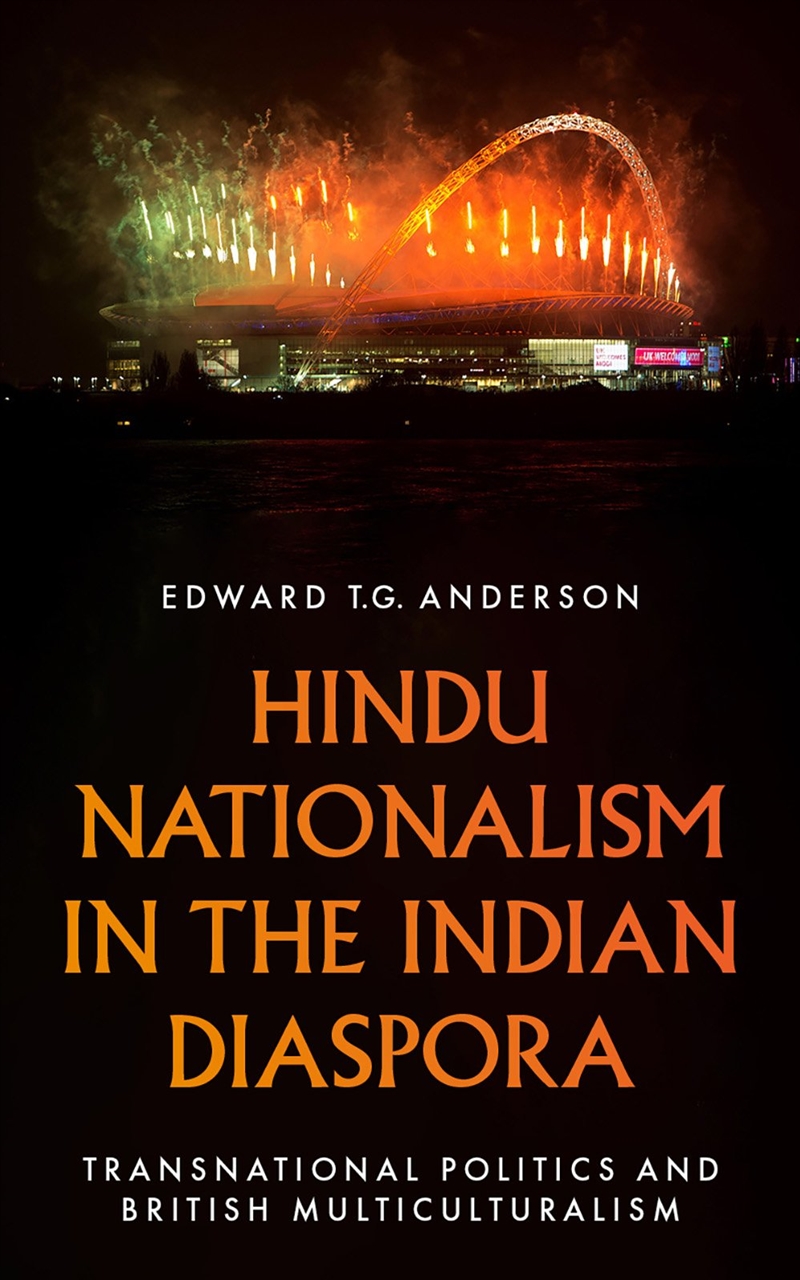 Hindu Nationalism in the Indian Diaspora/Product Detail/Politics & Government